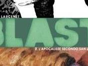 Blast L’Apocalisse secondo Jacky (Manu Larcenet)