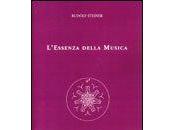 L'Essenza della Musica. Libro Rudolf Steiner