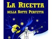 Recensione ricetta della notte perfetta” Irene Pampanin