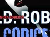 Torna libreria Nora Roberts alias J.D. Robb romantic thriller imperdibile!