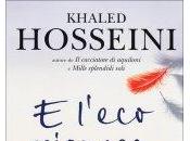 l'Eco Rispose. Libro Khaled Hosseini