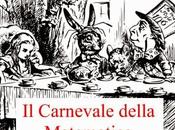 CARNEVALE DELLA MATEMATICA N.81 ULTIMA CALL PAPERS
