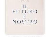 Diego Fusaro, futuro nostro Filosofia dell’azione”