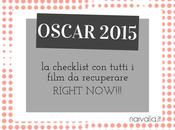 OSCAR 2015: checklist film recuperare!