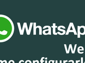 Come configurare WhatsApp guida completa Android