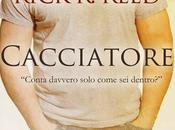 Anteprima: "CACCIATORE" Rick Reed