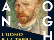 Gogh, l'uomo popolo gesti semplici