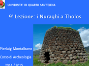 Nuraghi Tholos. Video corso archeologia, lezione.