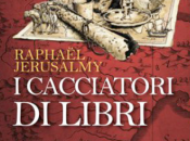 cacciatori libri Raphael Jerusalmy
