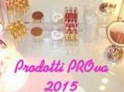 TAG: #ProdottiPROva 2015