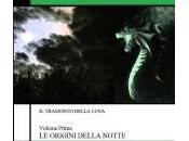 Recensione tramonto della luna-Le origini notte, volume primo” Andrea Micalone