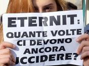 Eternit: prescrizione cancella tutto, pure risarcimenti. Restano dolore rabbia!