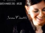 Arezzo, sabato Marzo 2015 Alle 22.00 Serena Finatti sara' ospite della Edizione Voci Donne.