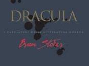 Nuove Uscite “Dracula” Bram Stoker Sole