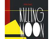 Killing Moon Mirko Tondi