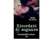 Recensione:"RICORDATI SOGNARE" Rachel Dyken.