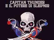 Recensione :Capitan Thunder cronache segrete della Walkirya Anguana Nera