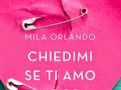 CHIEDIMI ANCORA Mila Orlando