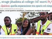 Kenya, strage studenti cristiani college