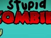 Stupid Zombies, divertente gioco GRATIS Android