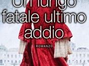 Recensione: lungo fatale ultimo addio