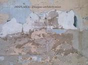 DISPLASIA, Disegno Architettonico
