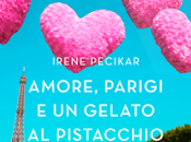 Amore, Parigi gelato pistacchio Irene Pecikar