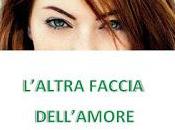 Anteprima: "L'ALTRA FACCIA DELL'AMORE" Katia Anelli.