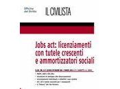 JOBS ACT: LICENZIAMENTI TUTELE CRESCENTI AMMORTIZZATORI SOCIALI, SOCIALI AA.VV. Editore GIUFFRE