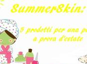 [TAG] SummerSkin: prodotti pelle prova d'estate!