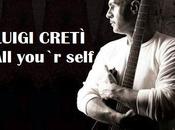 Luigi Creti' you`r self giugno 2015 Radio L`isola c`e'