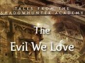 Recensione: Evil Love Cassandra Clare Robin Wasserman