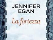 RECENSIONE: fortezza Jennifer Egan