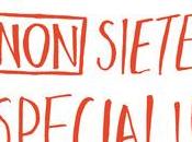 "Ragazzi, siete speciali" David McCullough