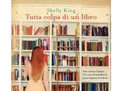 Recensione: Tutta colpa libro Shelly King