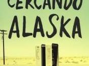 Cercando Alaska John Green