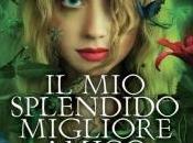 Recensione: splendido migliore amico A.G. Howard