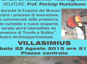 Archeologia sperimentale: Domani sera Villasimius, tramonto, produzione bronzetto nuragico tecnica della fusione cera persa.