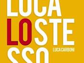 Luca Carboni “Luca stesso”