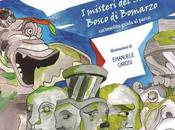 Valentina Evangelista: misteri Sacro Bosco Bomarzo