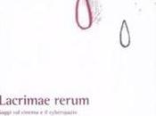 Lacrimae rerum. Saggi cinema cyberspazio Slavoj Zizek