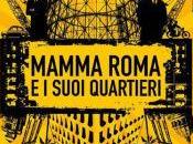 “Mamma Roma suoi Quartieri” Edizione: settembre serata premiazione