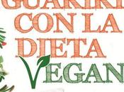 Guarire dieta vegan