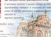 Prospettive Welfare Generativo Seconda edizione (Padova, 28-29-30 ottobre), Fondazione Emanuela Zancan Onlus Centro Studi Ricerca Sociale