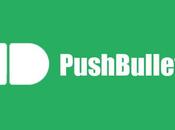 [Guida] Come visualizzare notifiche rispondere messaggi grazie Pushbullet