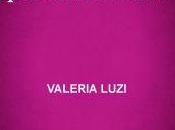 Anteprima: MANCHI TROPPO DIMENTICARTI" Valeria Luzi