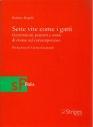 barbara mapelli, sette vite come gatti. generazioni, pensieri storie donne contemporaneo