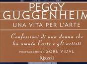 Peggy Guggenheim. vita l'arte.