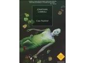 Ciao Pauline! Jonathan Carroll
