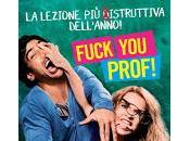 Fuck Prof nuovo Film della Medusa